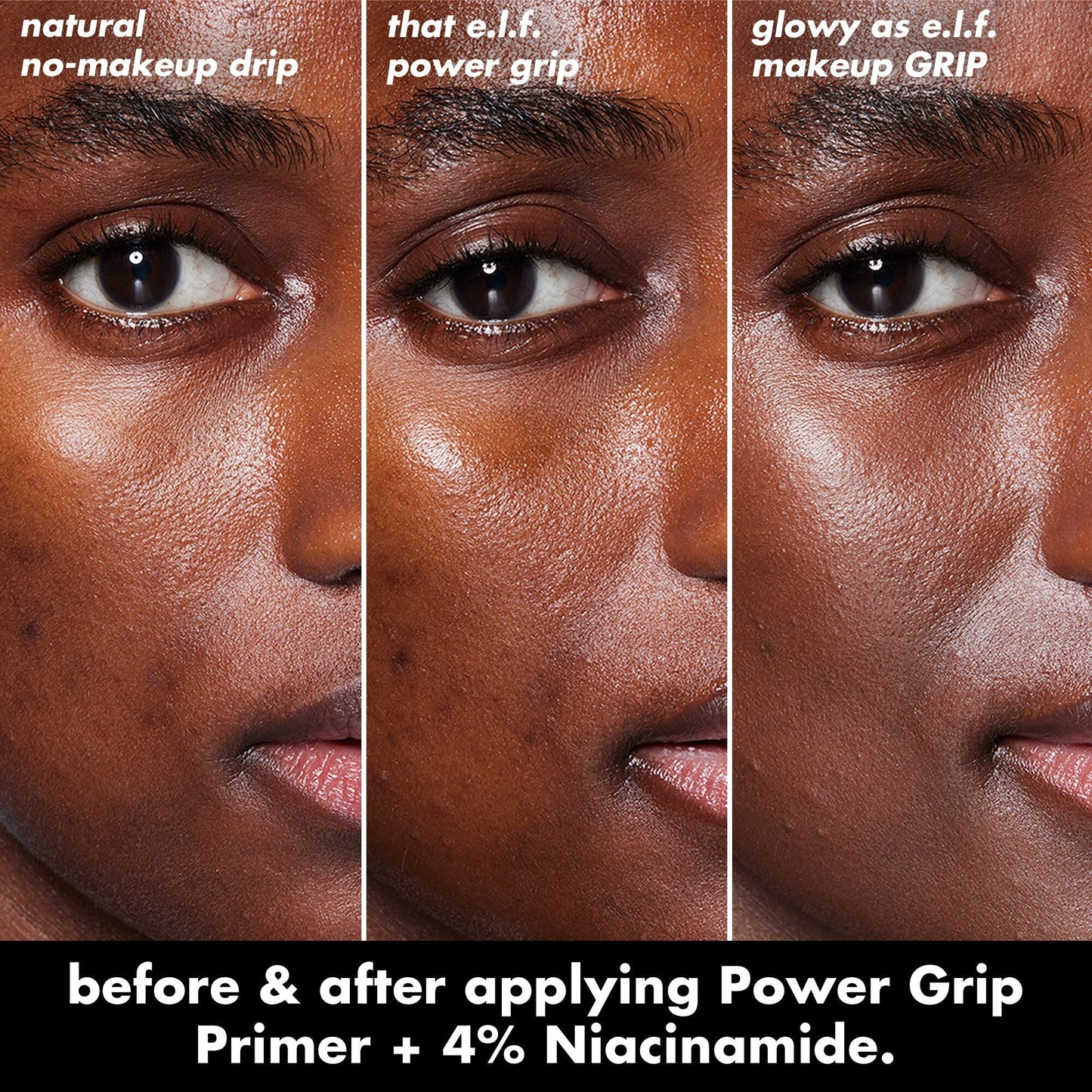 power-grip-primer-4-niacinamide-a0 0226_EDU_PowerGripPrimerNiacinamide_BA_Triptych1.jpg