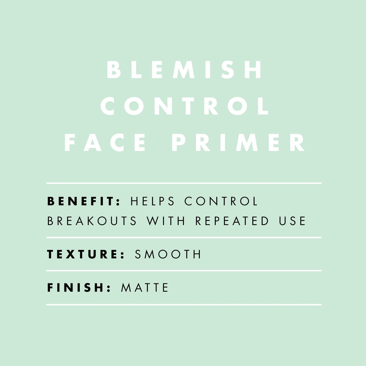 blemish-control-face-primer-large-size-e0 BlemishControlPrimer_Description_2000x2000_624621d5-7d1d-4987-8ac3-4347c928158d.jpg